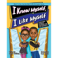I Know Myself, I Like Myself - Hardcover