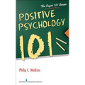 Positive Psychology 101 - Paperback