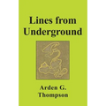 Lines from Underground - Paperback