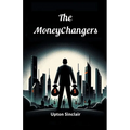 The Moneychangers - Paperback