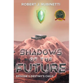 Shadows of the Future: Episode II Destiny's Child - Paperback