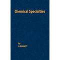 Chemical Specialties - Paperback