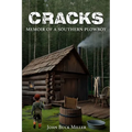 Cracks: Memoir of a Southern Plowboy - Paperback