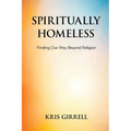 Spiritually Homeless - Paperback