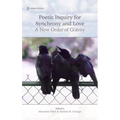 Poetic Inquiry for Synchrony & Love - Hardcover