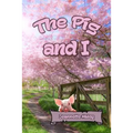 The Pig and I - Paperback