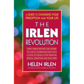 The Irlen Revolution: A Guide to Changing Your Perception and Your Life - Paperback