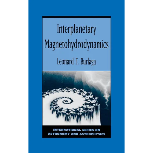 Interplanetary Magnetohydrodynamics - Hardcover