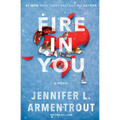 Fire in You - Paperback