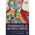 Psychoanalysis as an Ethical Process - Paperback