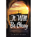 It Will Be Okay - Paperback