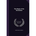 The Magic of the Horseshoe - Hardcover