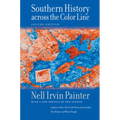 Southern History Across the Color Line, Second Edition - Paperback