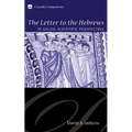 The Letter to the Hebrews in Social-Scientific Perspective - Hardcover