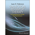 Dialectical Behavior Therapy: A Contemporary Guide for Practitioners - Paperback