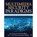 Multimedia Security Paradigms: A Peer-to-Peer Network Perspective - Paperback