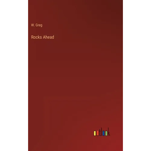 Rocks Ahead - Hardcover