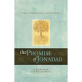 The Promise of Jonadab: Building a Christian Family Legacy in a Time of Cultural Decline - Paperback