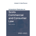 Avizandum Statutes on Scots Commercial and Consumer Law: 2022-23 - Paperback