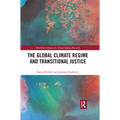 The Global Climate Regime and Transitional Justice - Paperback