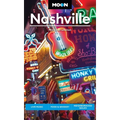 Moon Nashville: Live Music, Food & Whiskey, Neighborhood Walks - Paperback