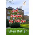Ink and Intrigue at Ivy Tree Inn: An Ariadne Winter Murder Mystery - Paperback