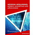 Artificial Intelligence: Models, Algorithms and Applications - Paperback