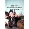 The Boy and Other Stories - Paperback
