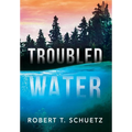 Troubled Water - Hardcover