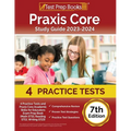 Praxis Core Study Guide 2023-2024: 4 Practice Tests and Praxis Core Academic Skills for Educators Exam Prep Book (Math 5733, Reading 5713, Writing 572 - Paperback