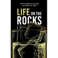 Life on the Rocks - Paperback