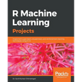 R Machine Learning Projects - Paperback