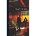 Death Knell: A Duncan Maclain Mystery - Hardcover