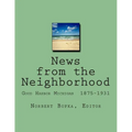 News from the Neighborhood: Good Harbor Michigan 1875-1931 - Paperback