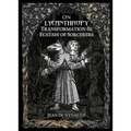 On Lycanthropy, Transformation & Ecstasy Of Sorcerers - Paperback