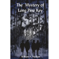 The Mystery of Long Pine Key - Paperback