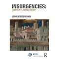 Insurgencies: Essays in Planning Theory - Paperback