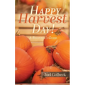 Happy Harvest Day!: A Beginner's Guide - Paperback