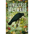 Mujeres Weyward, Las - Paperback