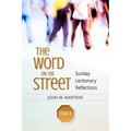 The Word on the Street, Year B: Sunday Lectionary Reflections - Paperback
