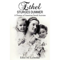 Ethel Sturges Dummer: A Pioneer of American Social Activism - Paperback