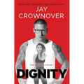 Dignity - Paperback