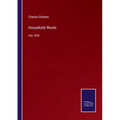Household Words: Vol. XVII - Paperback