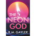The Neon God - Paperback