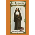 Dry Fly Gospel - Paperback