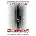 Pandemic: The Innocents - Hardcover