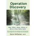 Operation Discovery: Who, What, When, Where, & More In New Home Sales - Paperback