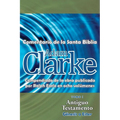 Adam Clarke, Comentario de La Santa Biblia, Tomo 1 - Paperback