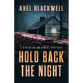 Hold Back the Night: A Detective McDaniel Thriller - Paperback