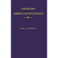 Financing American Enterprise: The Story of Commercial Banking - Hardcover